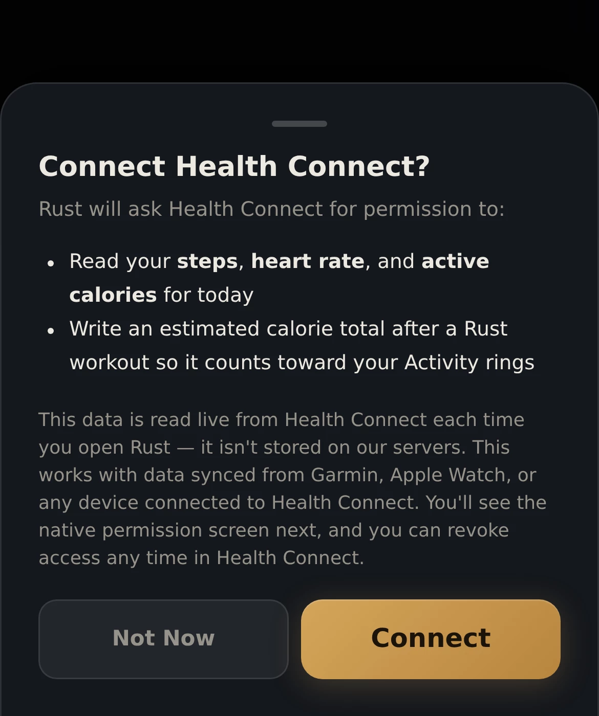 Rust's consent sheet on Android: Connect Health Connect? Rust will ask Health Connect for permission to read your steps, heart rate and active calories for today.